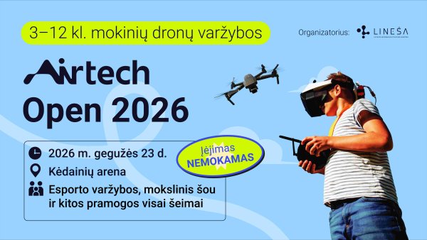 „Airtech Open 2026“ kviečia šeimas į Kėdainių areną: nuo dronų varžybų iki tikro sklandytuvo