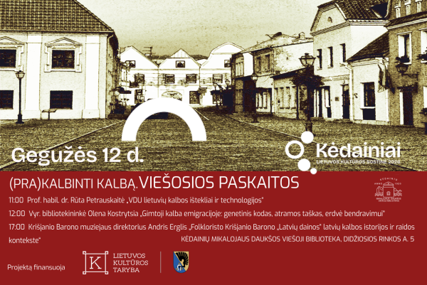 Kėdainių M. Daukšos viešojoje bibliotekoje rengiamos viešosios paskaitos su kalba susijusiomis...