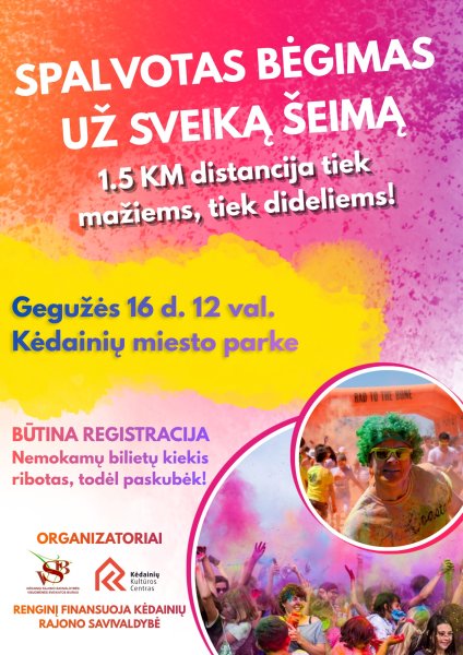 Spalvotas bėgimas už sveiką šeimą (The Color Run) atvyksta nuspalvinti Kėdainių šeimų šventę!