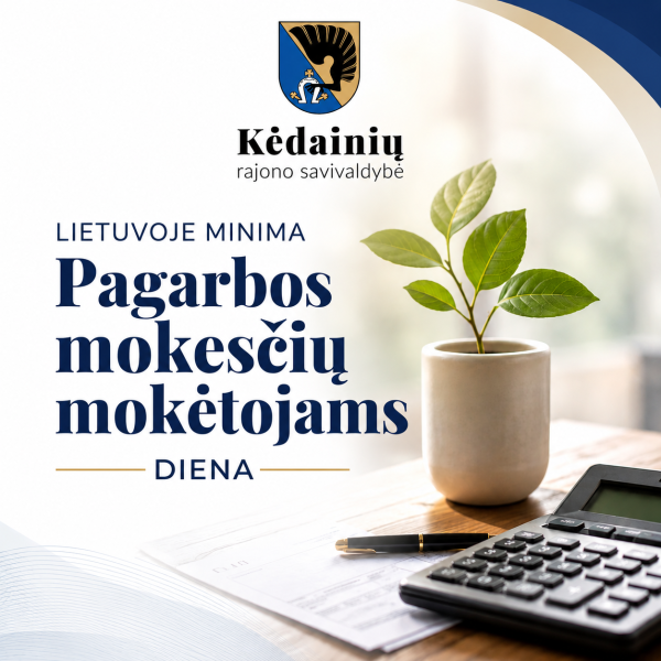Šiandien Lietuvoje minima Pagarbos mokesčių mokėtojams diena