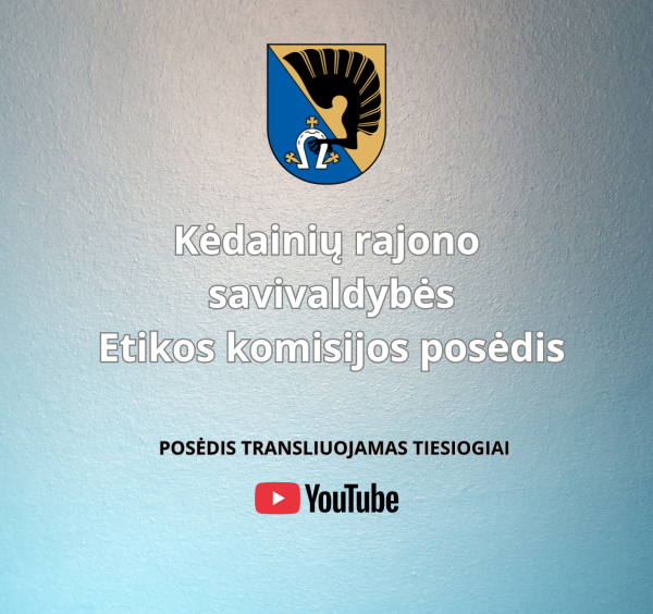 Vyksta Etikos komisijos posėdis