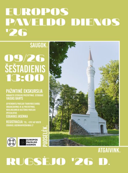 Europos paveldo dienos kviečia iš arčiau susipažinti su Kėdainių minaretu!